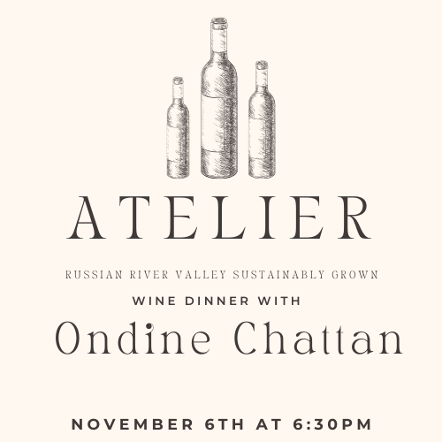 Atelier Wine Dinner with winemaker Ondine Chattans