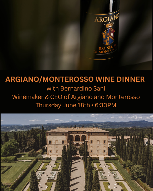 ARGIANO / MONTE ROSSO WINE DINNER
